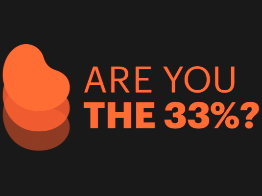 Are You the 33%?