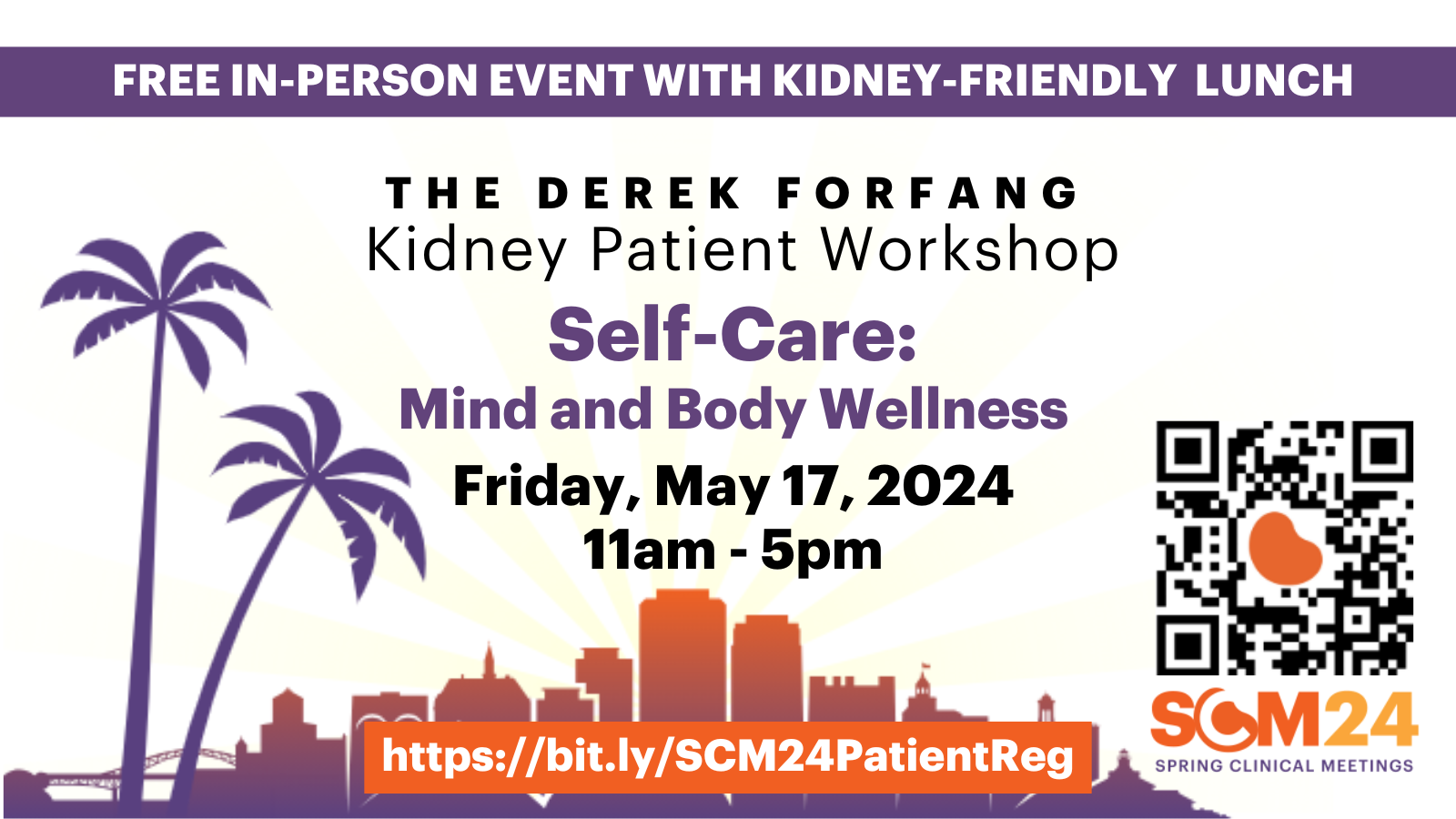 5/17/24 Derek Forfang Kidney Patient Workshop