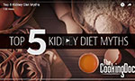 Cooking Doc Screenshot with "Top 5 Kidney Diet Myths"