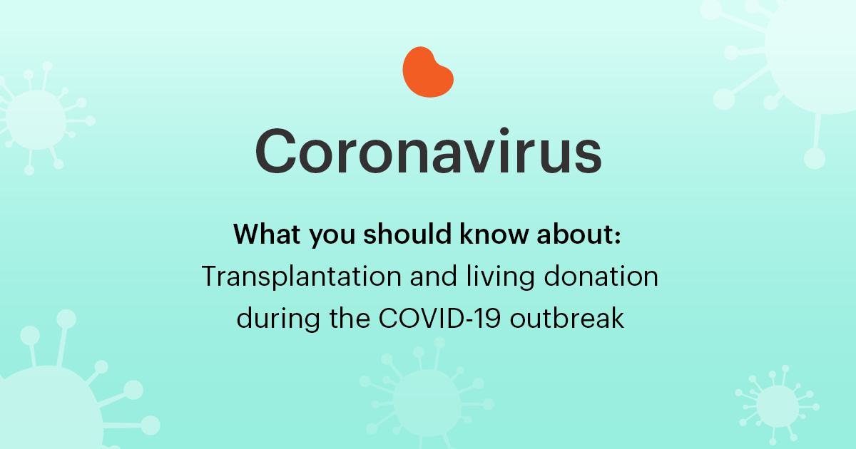 Transplant & coronavirus National Kidney Foundation