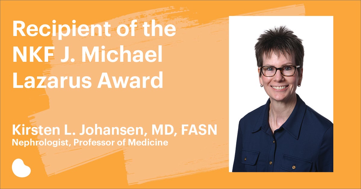 NKF Presents Nephrologist with J. Michael Lazarus Award | National