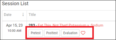 Screenshot of Session List showing "Pretest", "Posttest", "Evaluation", and "Heart" Buttons.