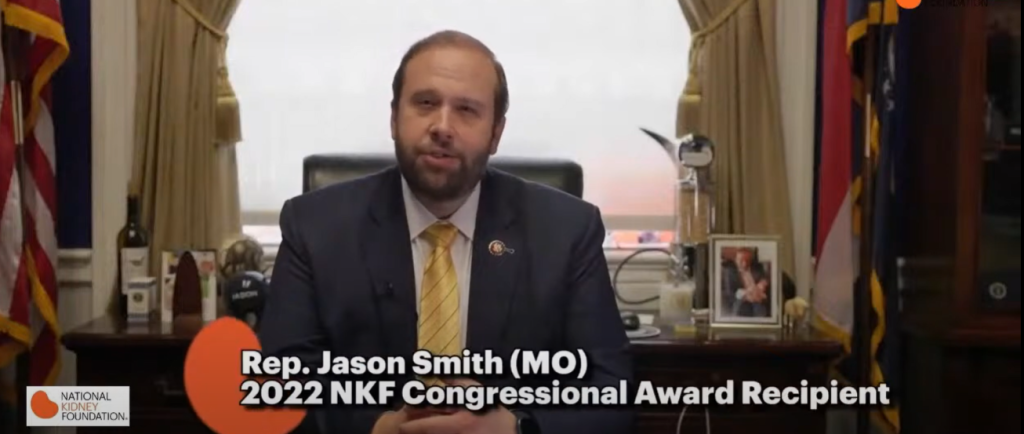 2022 NKF Congressional Award Recipient: Jason Smith (MO)