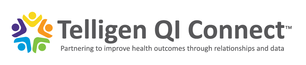 Telligen QI Connect - Partnering to improve health outcomes through relationships and data